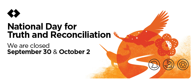 National Day for Truth and Reconciliation Holiday Hours Notice